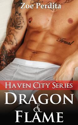 Dragon & Flame (Haven City Series # 6) 1502525526 Book Cover