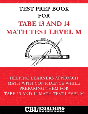 Test Prep Book For TABE 13 and 14 Math Test Lev... B0F52WCVMT Book Cover