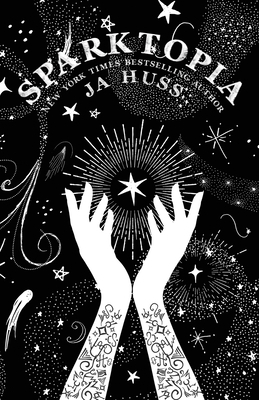 Sparktopia: Special Edition 1957277351 Book Cover