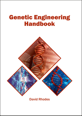 Genetic Engineering Handbook 1682864545 Book Cover