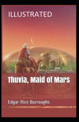 Paperback Thuvia, Maid of Mars Illustrated Book