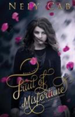 Fruit of Misfortune: Book Two in the Creatura S... 1634221141 Book Cover