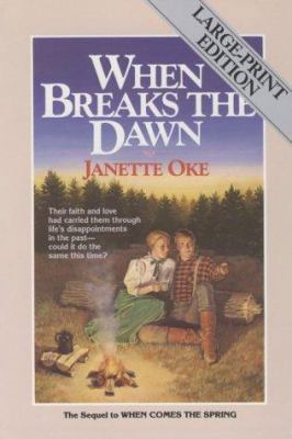 When Breaks the Dawn [Large Print] 0871238950 Book Cover