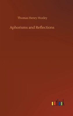 Aphorisms and Reflections 3752381728 Book Cover