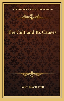 The Cult and Its Causes 1168663849 Book Cover