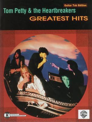 Tom Petty & the Heartbreakers Greatest Hits 0898987660 Book Cover