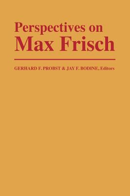 Perspectives on Max Frisch 081316009X Book Cover