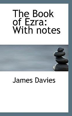 The Book of Ezra: With Notes 0554571978 Book Cover