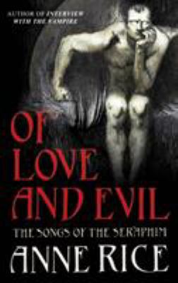 Of Love & Evil 0099556987 Book Cover