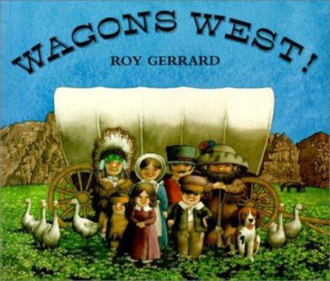 Wagons West! 061330179X Book Cover
