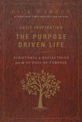 Daily Inspiration for the Purpose Driven Life: ... 0310346428 Book Cover