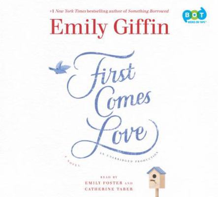 First Comes Love 080412762X Book Cover