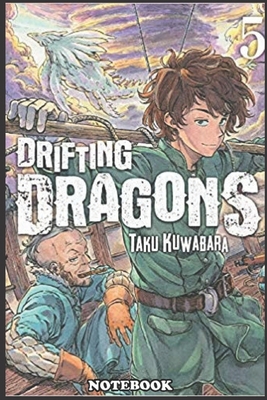 Notebook: Drifting Dragons notebook (8) , Journal for Writing, College Ruled Size 6" x 9", 110 Pages