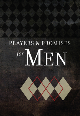 Prayers & Promises for Men 1424564654 Book Cover