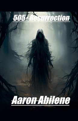 505: Resurrection B0CP5NK1YL Book Cover