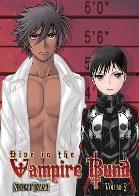 Dive in the Vampire Bund, Volume 2 1626920184 Book Cover