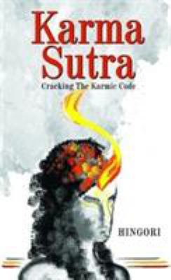 Karma Sutra: Cracking the Karmic Code 9352543483 Book Cover