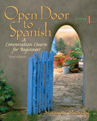 Open Door to Spanish: A Conversation Course for... 0131116118 Book Cover