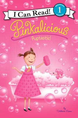 Pinkalicious: Puptastic! 0062187864 Book Cover