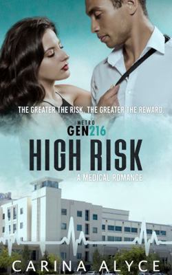 High Risk : A Strong Woman Medical Romance
