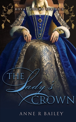 The Lady's Crown B0863TW1F2 Book Cover