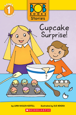 Cupcake Surprise! (Bob Books Stories: Scholasti... 133880510X Book Cover