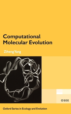 Computational Molecular Evolution 0198566999 Book Cover