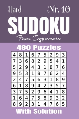 Hard Sudoku Nr.10: 480 puzzles with solution 1695795024 Book Cover