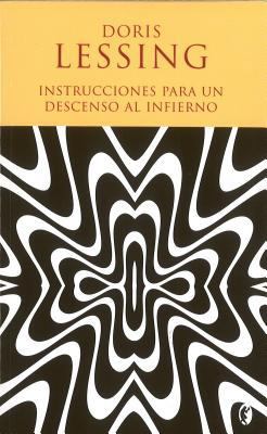 Instrucciones Para un Descenso al Infierno = Br... [Spanish] 846660006X Book Cover