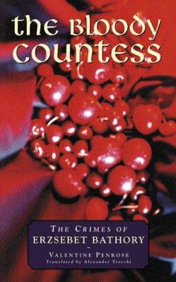 The Bloody Countess 187159264X Book Cover