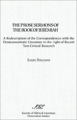 The Prose Sermons of the Book of Jeremiah 0891309616 Book Cover