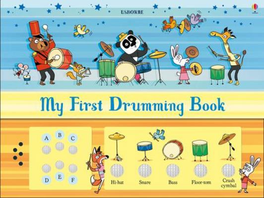 My First Drumming Book 1474932363 Book Cover