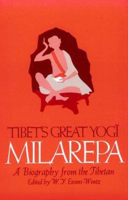 Tibet's Great Yogi, Milarepa: A Biography from ... 0195003012 Book Cover