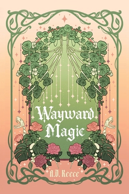 Wayward Magic B0GQR48NV5 Book Cover