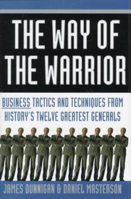 The Way of the Warrior: Business Tactics & Tech... 0312170610 Book Cover