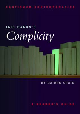 Iain Banks's Complicity 0826452477 Book Cover