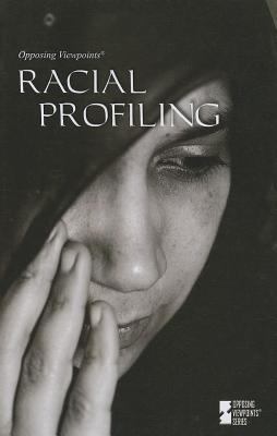 Racial Profiling 0737760710 Book Cover