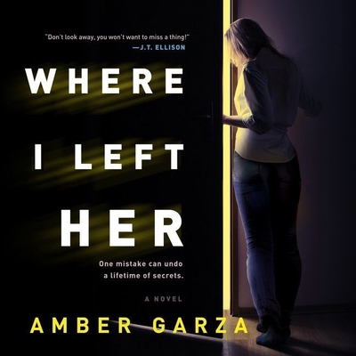 Where I Left Her Lib/E 1665069708 Book Cover
