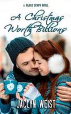 A Christmas Worth Billions 0986166766 Book Cover
