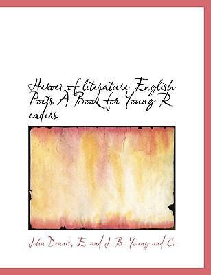 Heroes of Literature English Poets a Book for Y... 1140236814 Book Cover