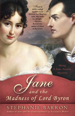 Jane and the Madness of Lord Byron: Being A Jan... 0553386700 Book Cover