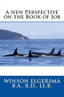 A New Perspective on the Book of Job 1643731165 Book Cover