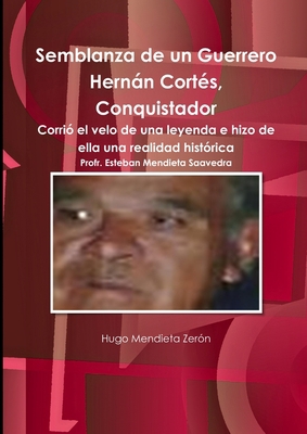 Hernán Cortés [Spanish] 607002401X Book Cover