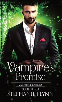 Vampire's Promise: A Steamy Paranormal Urban Fa... 1952372666 Book Cover
