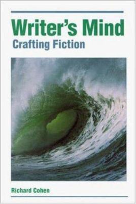 The Writers Mind: Crafting Fiction 0844258644 Book Cover