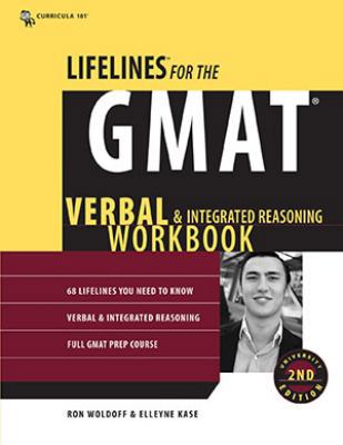 LifeLines for the GMAT Verbal and Integrated Reasoning Workbook
