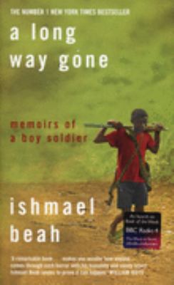 A Long Way Gone: Memoirs of a Boy Soldier 0007247087 Book Cover