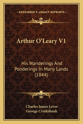 Arthur O'Leary V1: His Wanderings And Pondering... 1166469190 Book Cover