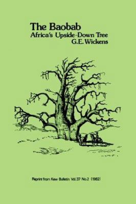 Baobab - Africa's Upside-Down Tree 1842461257 Book Cover