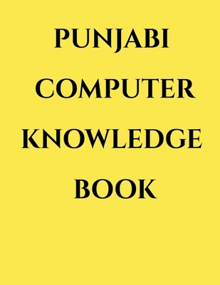 Punjabi Computer Knowledge Book B0BR5VB1BT Book Cover